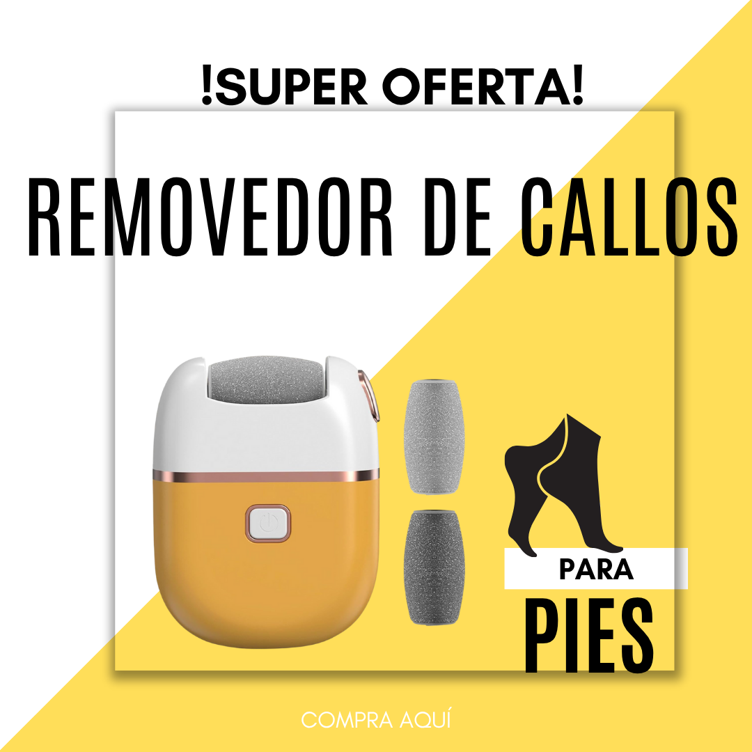 REMOVEDOR DE CALLOS